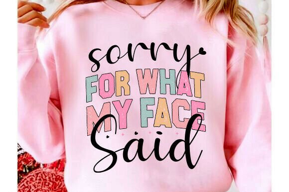 Funny Sarcastic Svg for T-Shirt Designs and Graphics