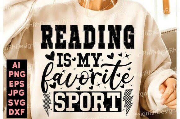 Reading Is My Favorite Sport Svg Funny B for Blog Graphics and T-Shirt Designs