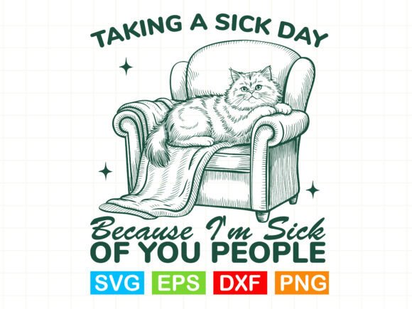 Sarcastic Cat Sick Day SVG for Blog and Web Graphics