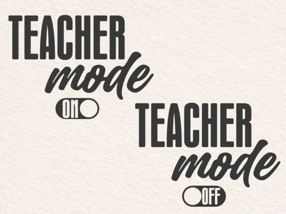 Teacher Mode SVG for T-Shirt Designs