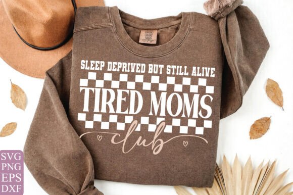 Tired Moms Club SVG for T-Shirt Designs and Graphics