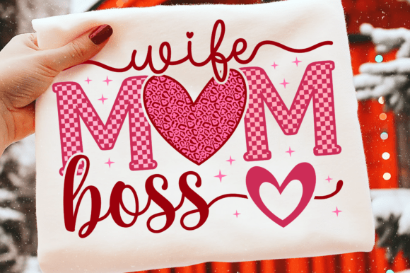 Wife Mom Boss Svg for T-Shirt Designs and Graphics